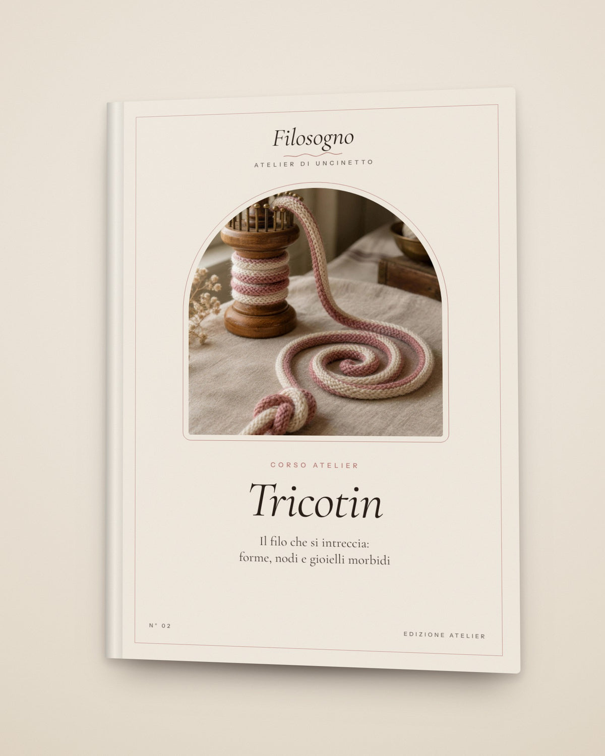 Tricotin — The Atelier Course