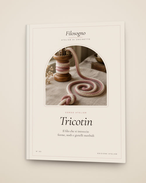 Tricotin — The Atelier Course